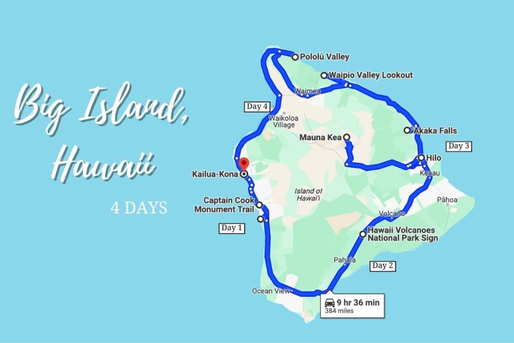 Big Island of Hawaii 4 Day itinerary Road Trip Map